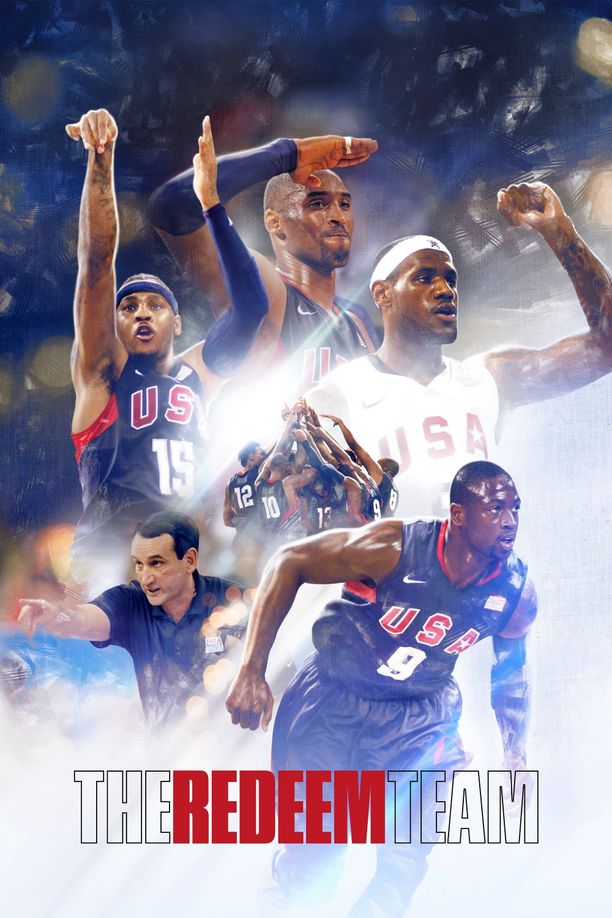 救赎之队：2008美国男篮奥运梦The Redeem Team (2022)