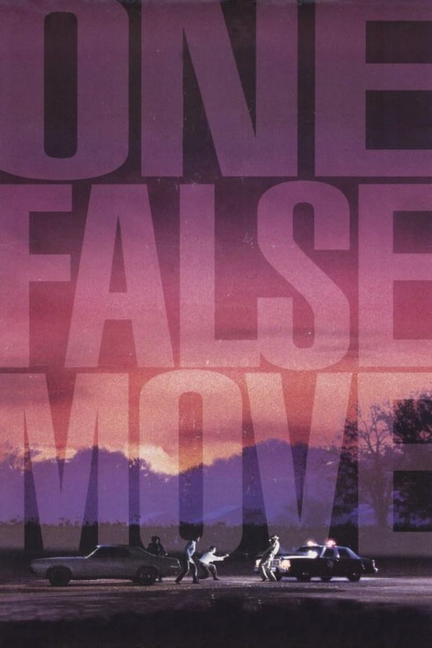 错误行动One False Move (1992)