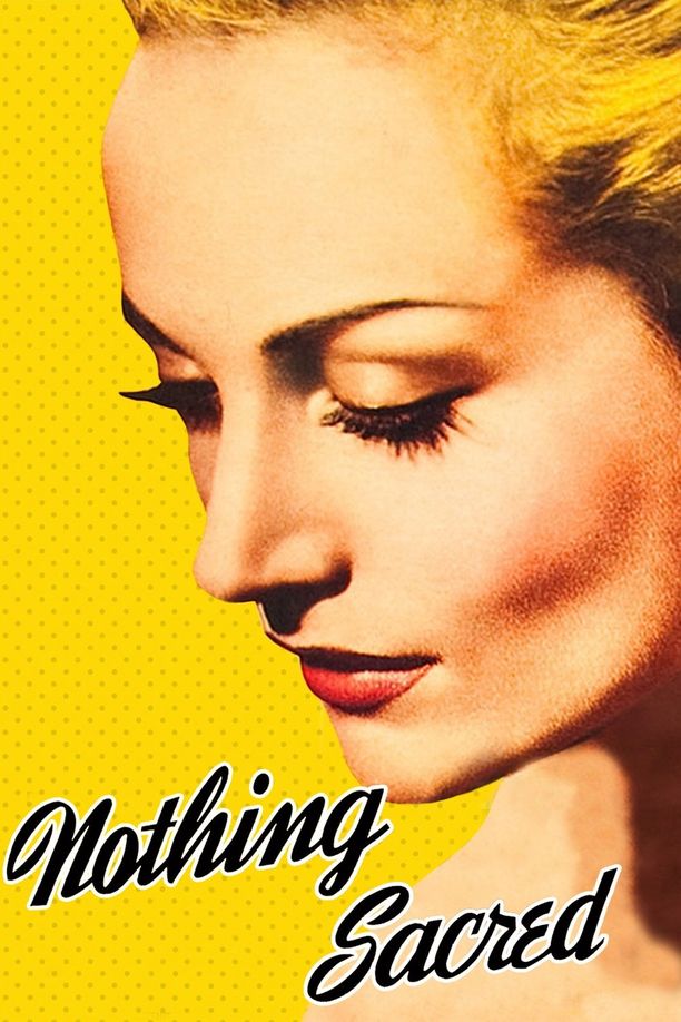 毫不神圣Nothing Sacred (1937)