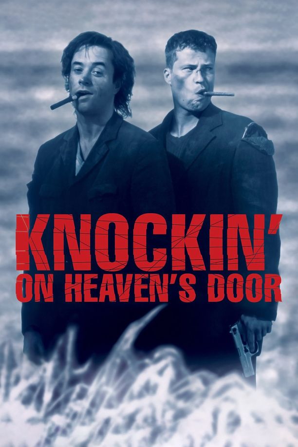 敲开天堂的门Knockin' on Heaven's Door (1997)