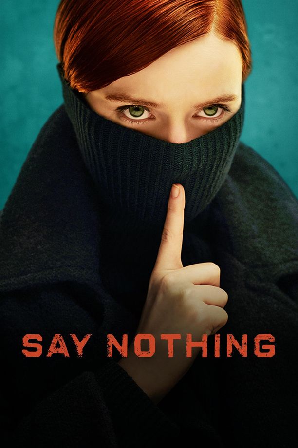 保持沉默    第⁨一⁩季
    Say Nothing (2024)