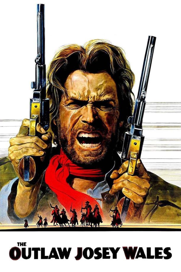 西部执法者The Outlaw Josey Wales (1976)