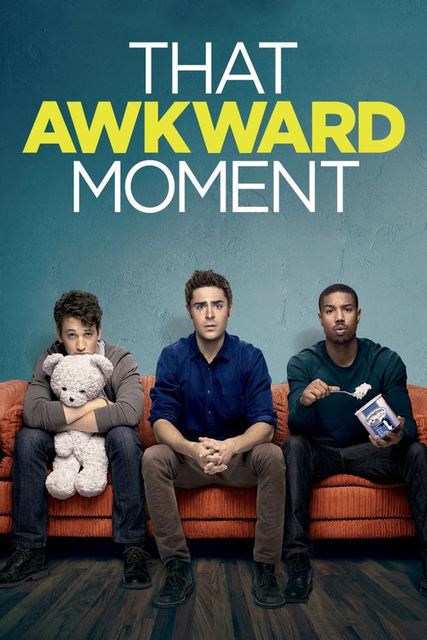 尴尬时刻That Awkward Moment (2014)
