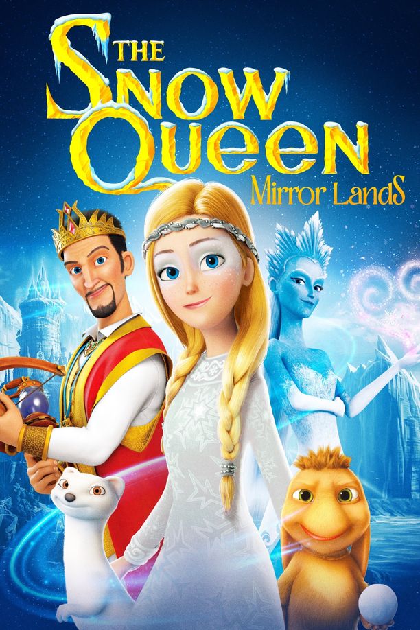 冰雪女王4：魔镜世界Снежная Королева: Зазеркалье (2018)