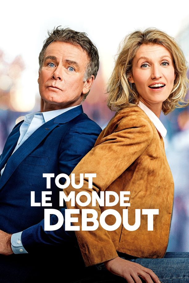 真爱百分百Tout le monde debout (2018)