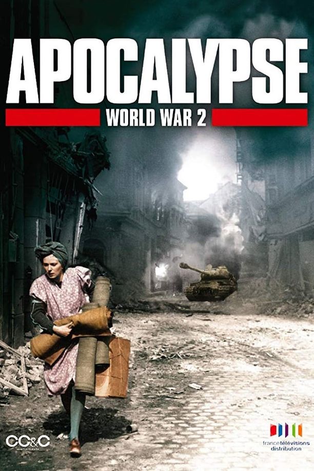 二次大战启示录Apocalypse - La 2ème guerre mondiale (2009)