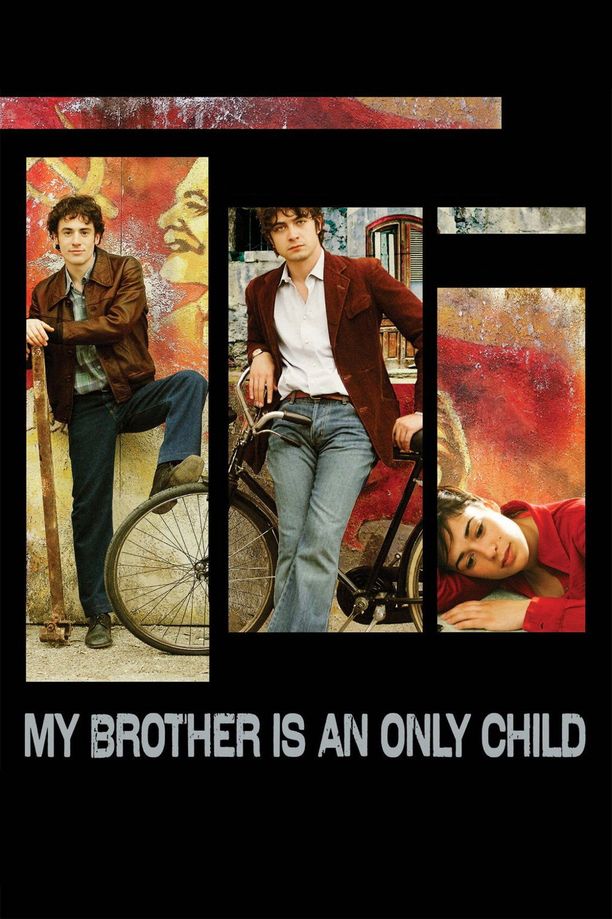 我的哥哥是独生子Mio fratello è figlio unico (2007)