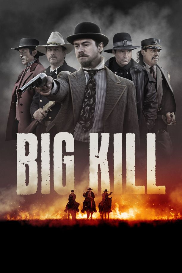 大杀特杀Big Kill (2019)