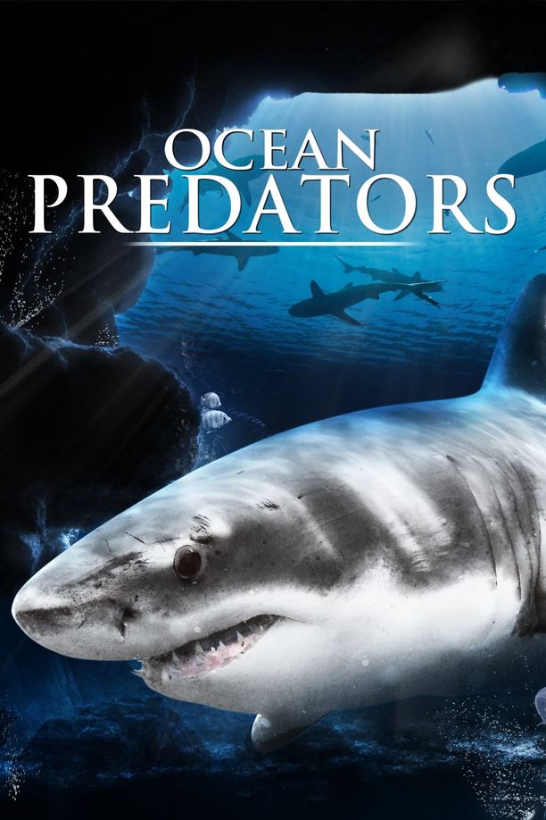 海洋捕食者Ocean Predators (2013)