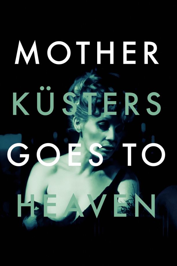 卡斯特婆婆升天记Mutter Küsters' Fahrt zum Himmel (1975)