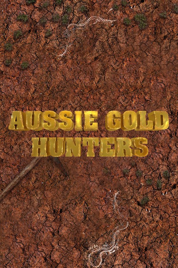 Aussie Gold Hunters    第⁨七⁩季
     (2022)