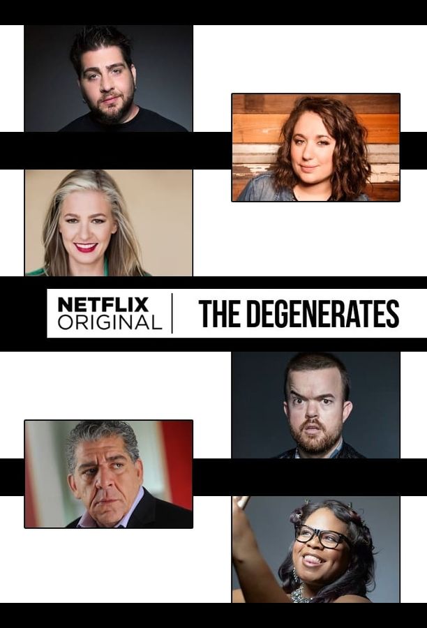 堕落的脱口秀    第⁨一⁩季
    The Degenerates (2018)