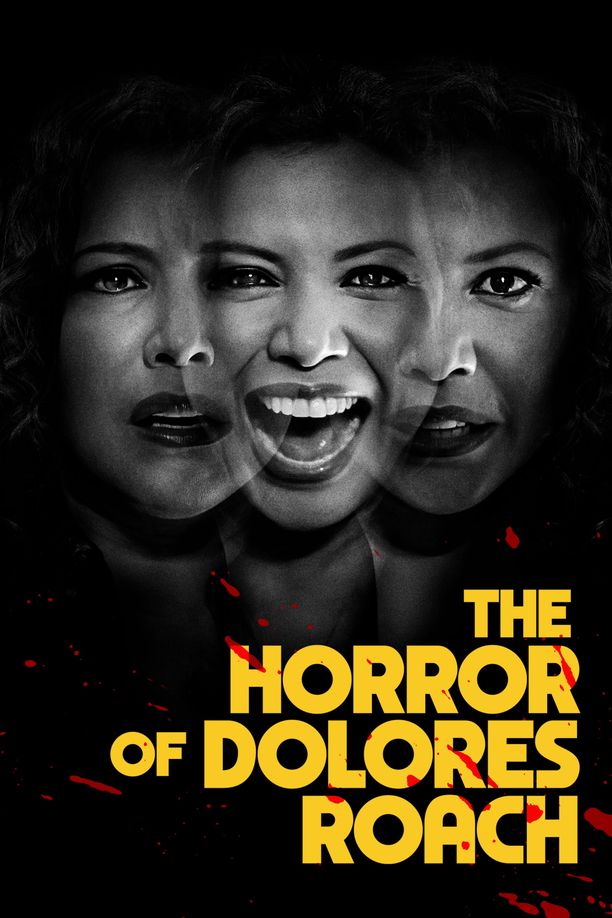 桃乐丝·罗奇的恐惧The Horror of Dolores Roach (2023)
