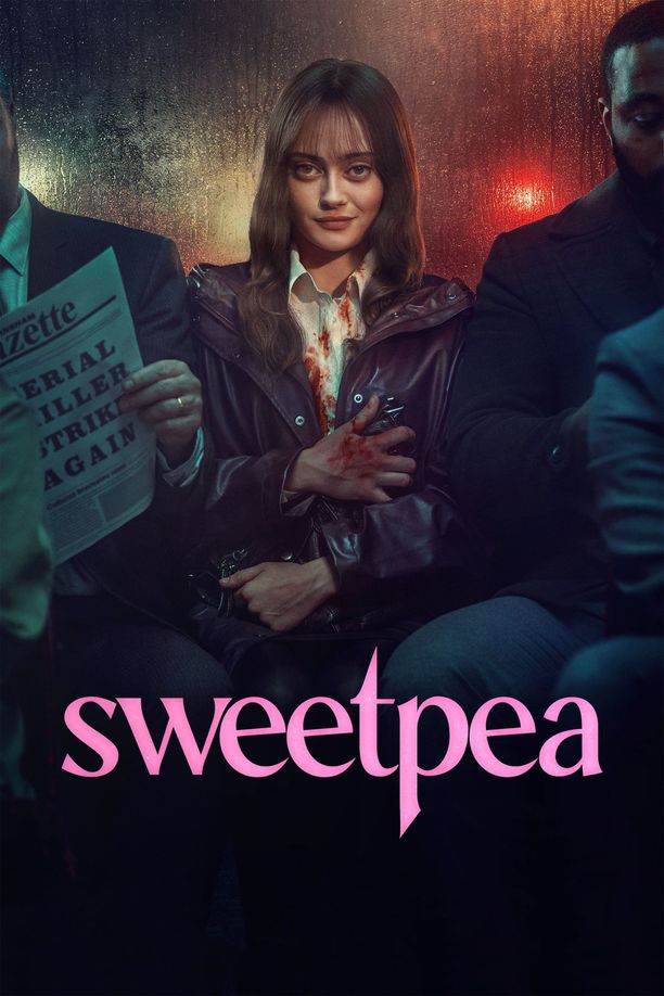 甜豌豆    第⁨一⁩季
    Sweetpea (2024)