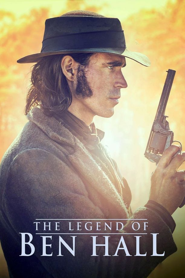 本·霍尔传奇The Legend of Ben Hall (2016)