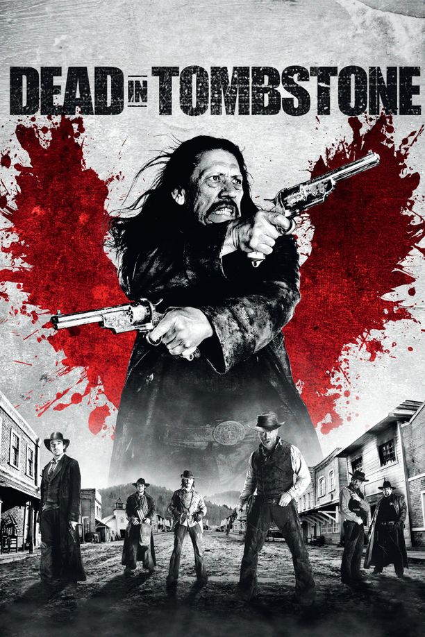 血战墓碑镇Dead in Tombstone (2013)
