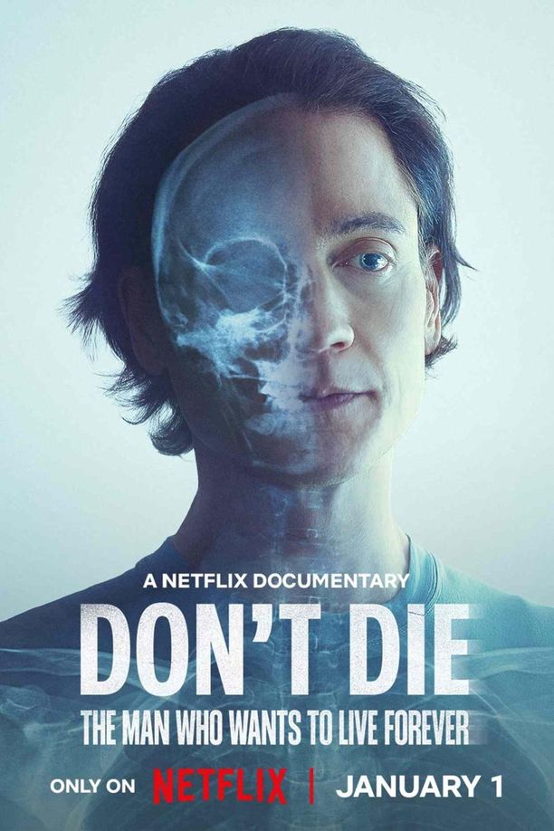 长生不死：硅谷富豪的逆龄人生Don't Die: The Man Who Wants to Live Forever (2025)