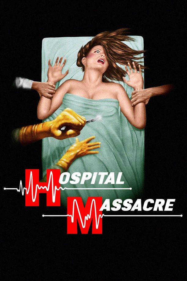 医院大屠杀Hospital Massacre (1981)