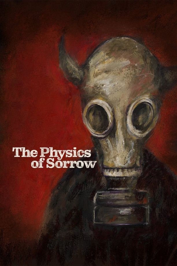 悲伤之物理Physique de la tristesse (2019)
