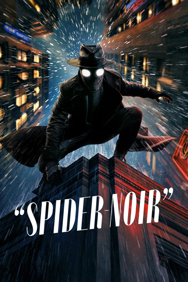 暗影蜘蛛侠Spider-Noir (2026)
