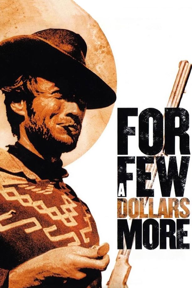 黄昏双镖客Per qualche dollaro in più (1965)