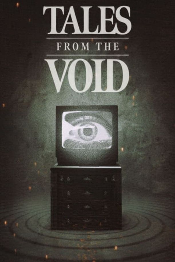 Tales from the Void    第⁨一⁩季
     (2024)