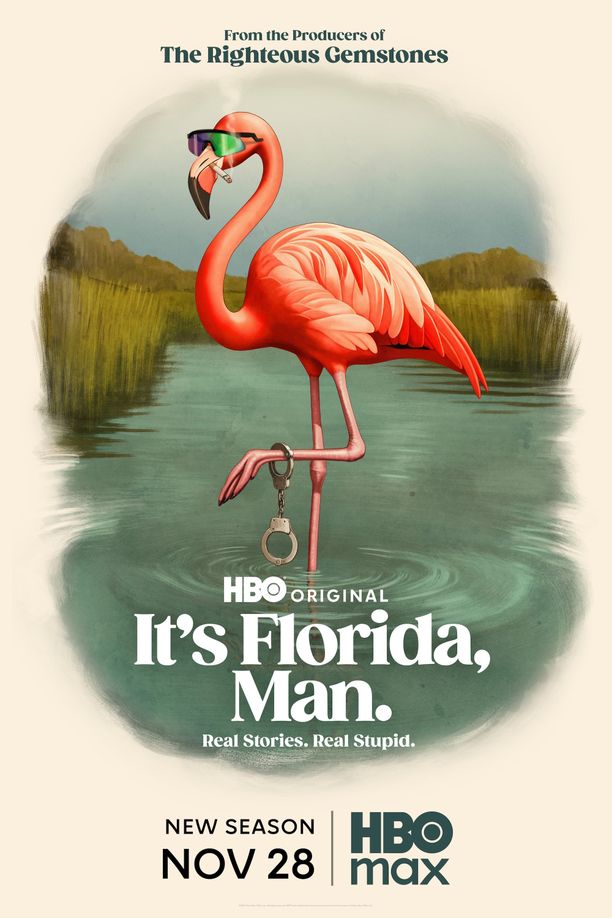 此乃佛州    第⁨二⁩季
    It's Florida, Man. (2025)