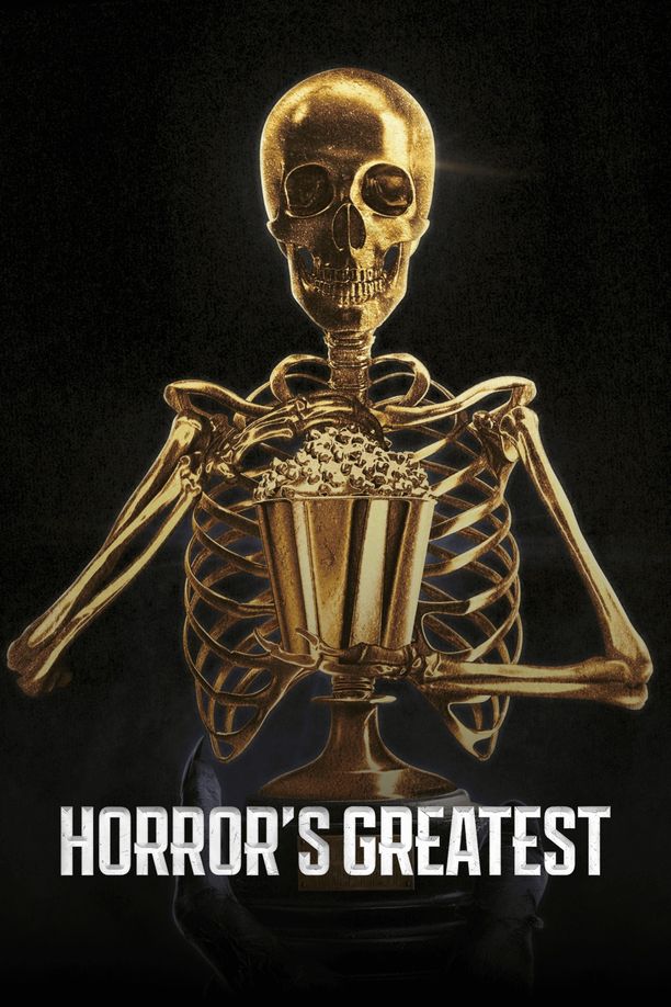 绝佳恐怖片Horror's Greatest (2024)