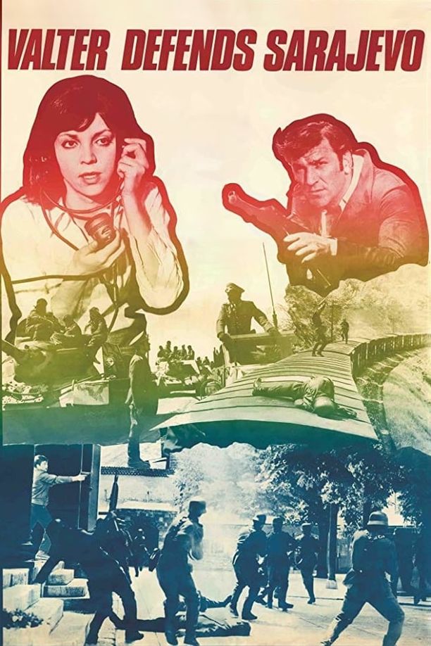 瓦尔特保卫萨拉热窝Valter brani Sarajevo (1972)