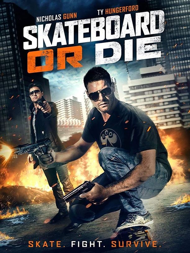生死速滑Skateboard or Die (2018)