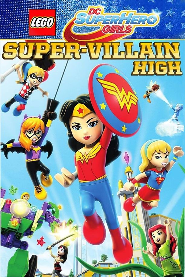 乐高DC超级英雄美少女：超级罪犯中学LEGO DC Super Hero Girls: Super-Villain High (2018)