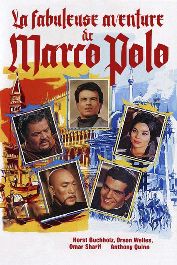 马可波罗奇遇记La Fabuleuse Aventure de Marco Polo (1965)