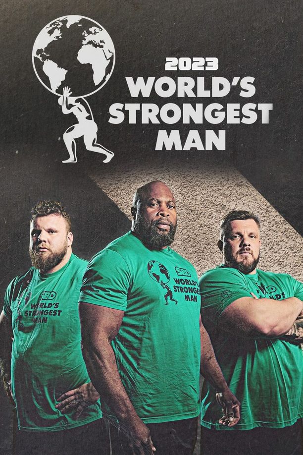 The World's Strongest Man    第⁨四十七⁩季
     (2023)