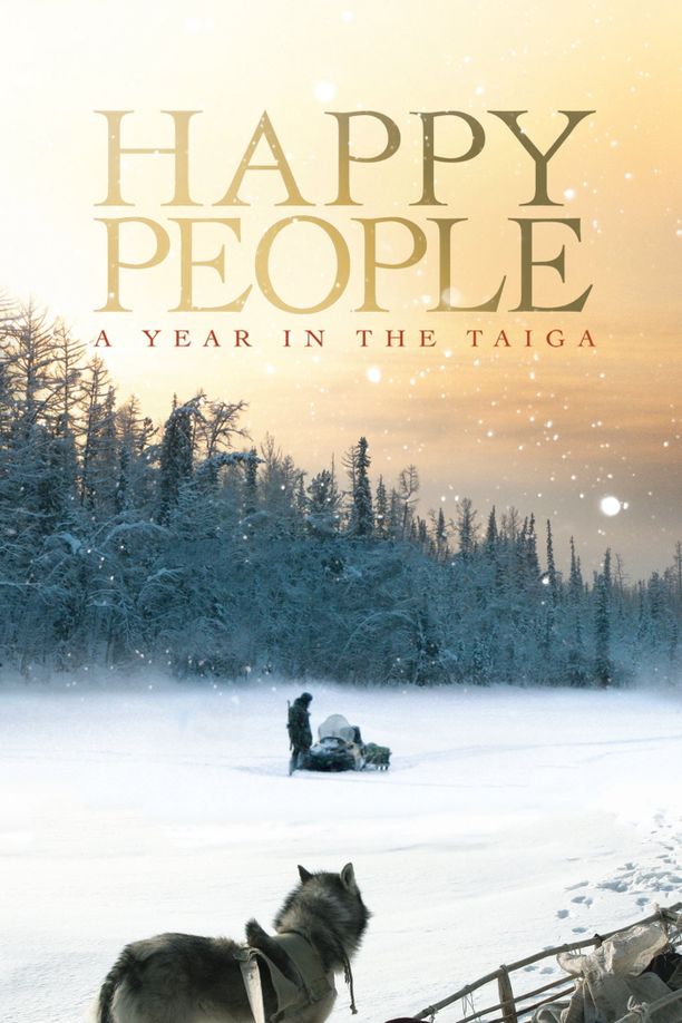 快乐的人们Happy People: A Year in the Taiga (2010)