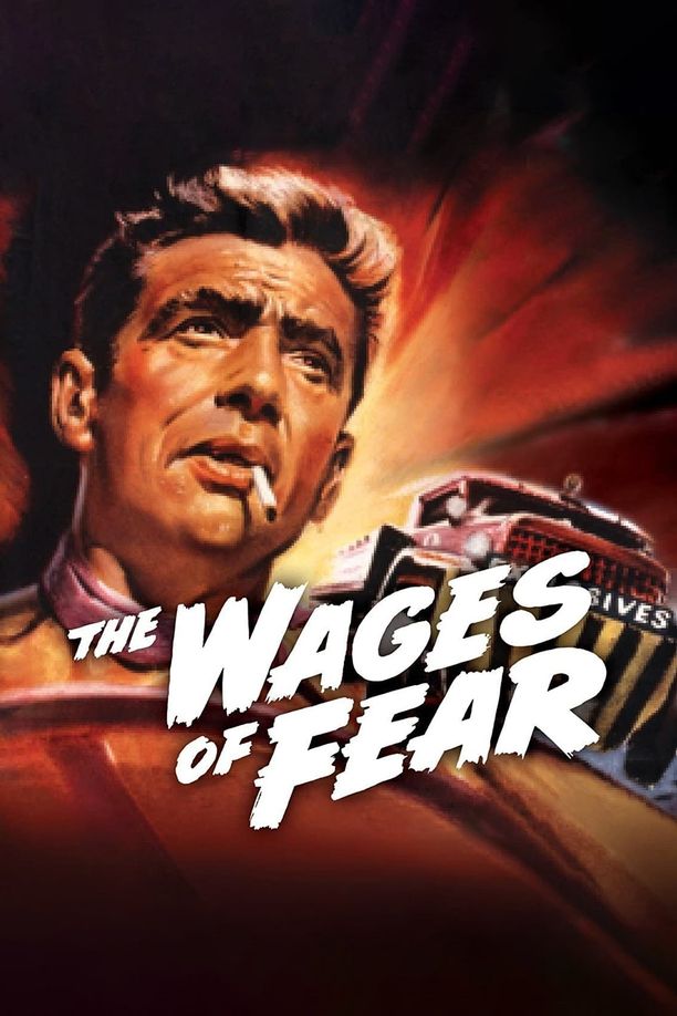 恐惧的代价Le Salaire de la peur (1953)