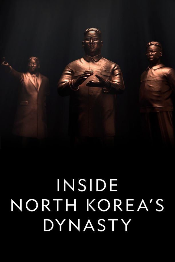 朝鲜王朝内幕Inside North Korea's Dynasty (2018)