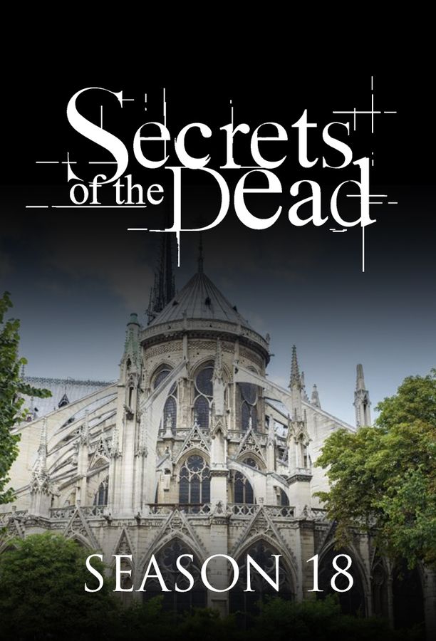 Secrets of the Dead    第⁨十八⁩季
     (2019)