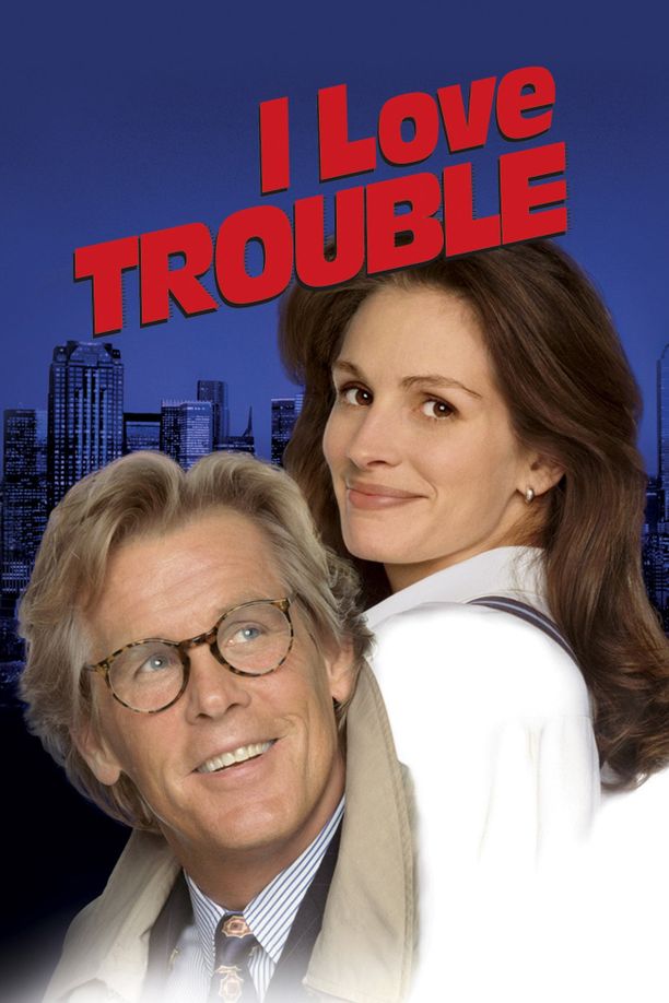 我爱麻烦I Love Trouble (1994)