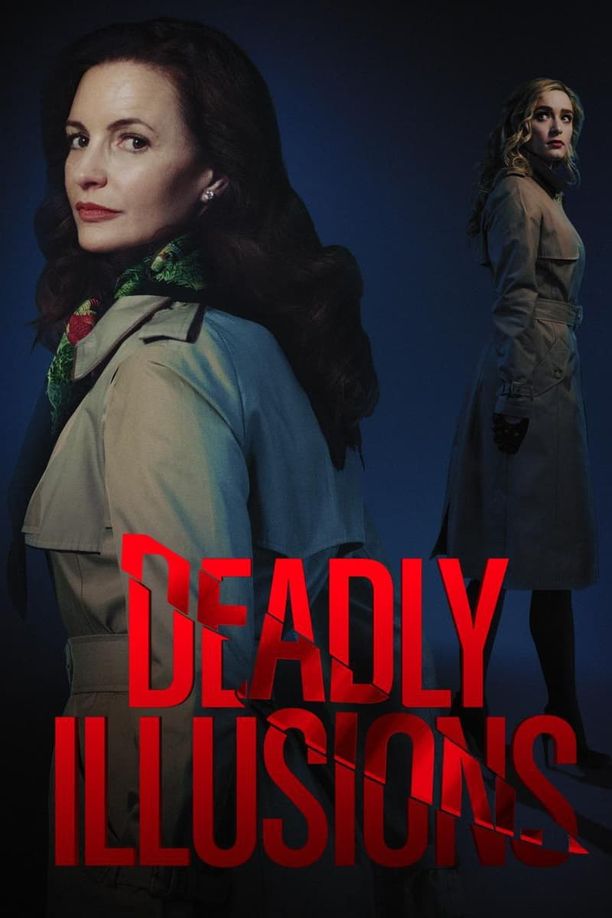 致命幻象Deadly Illusions (2021)