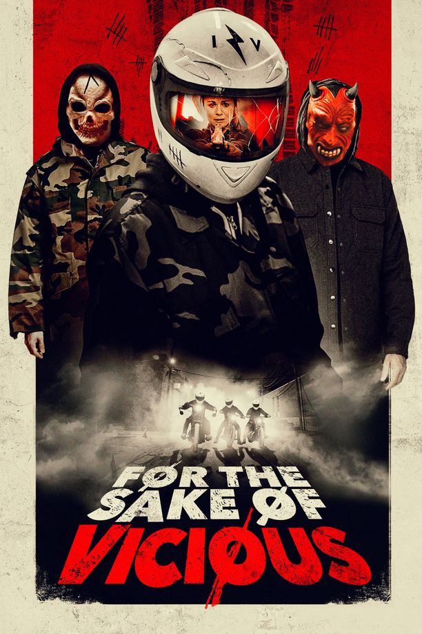 以恶之名For the Sake of Vicious (2021)