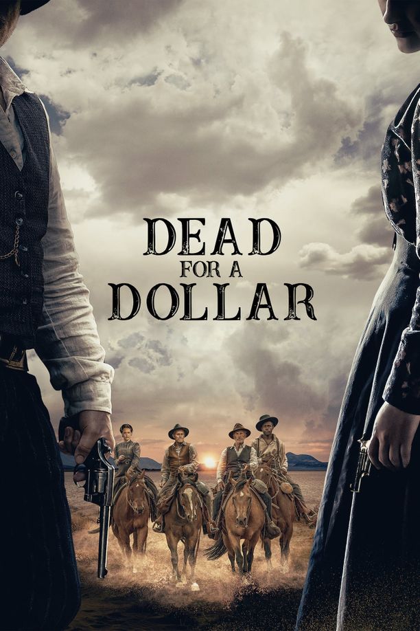 一元换命Dead for a Dollar (2022)