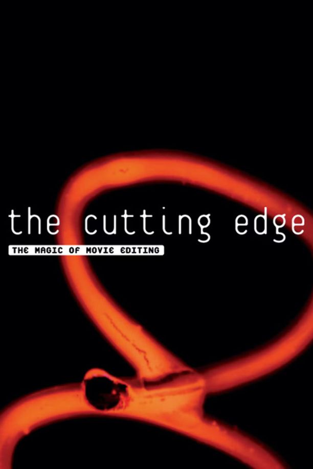 电影剪接的魔力The Cutting Edge: The Magic of Movie Editing (2004)