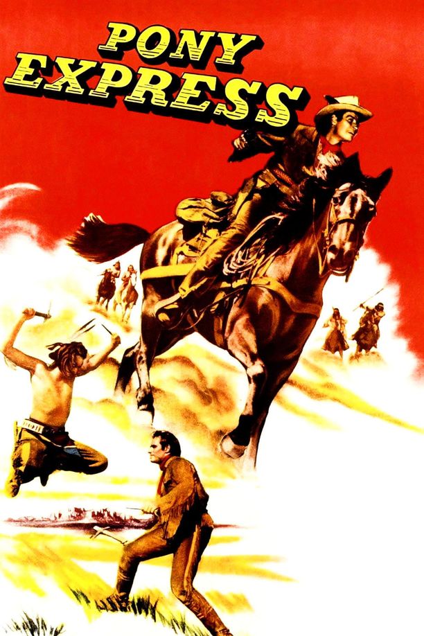 飞驿英雄Pony Express (1953)