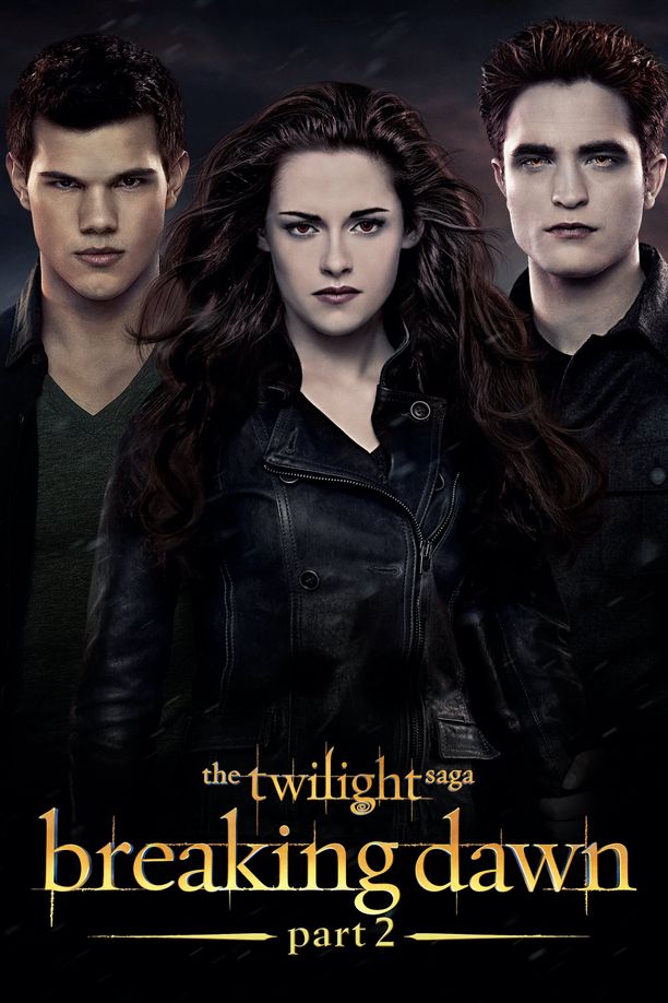 暮光之城4：破晓(下)The Twilight Saga: Breaking Dawn - Part 2 (2012)