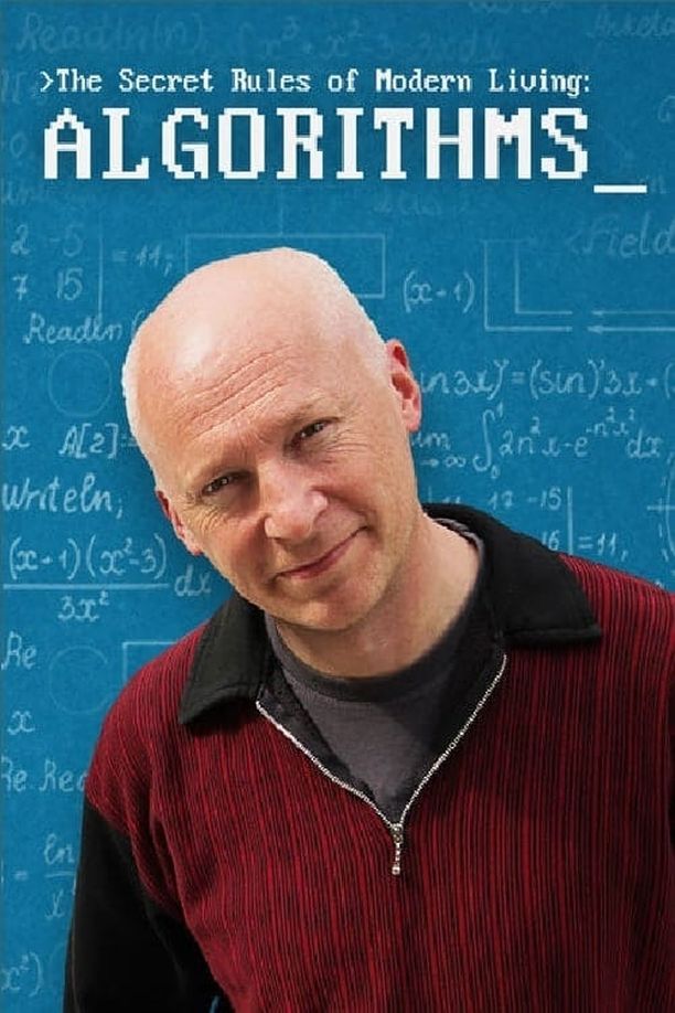 现代生活的秘密规则：算法The Secret Rules of Modern Living: Algorithms (2015)