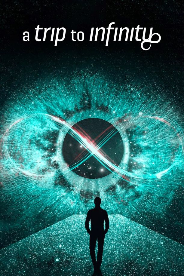 无限旅程A Trip to Infinity (2022)