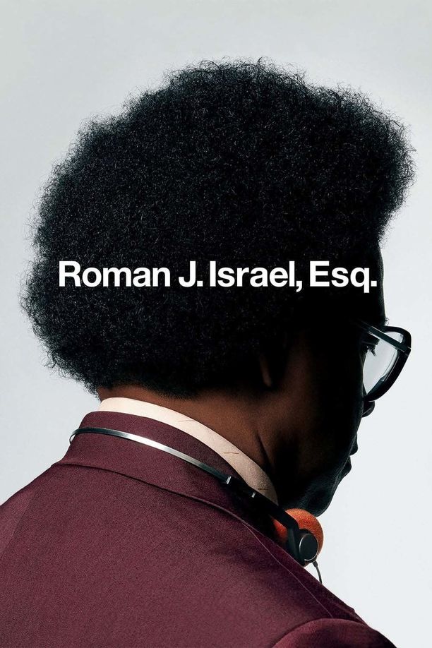 罗曼先生，你好Roman J. Israel, Esq. (2017)