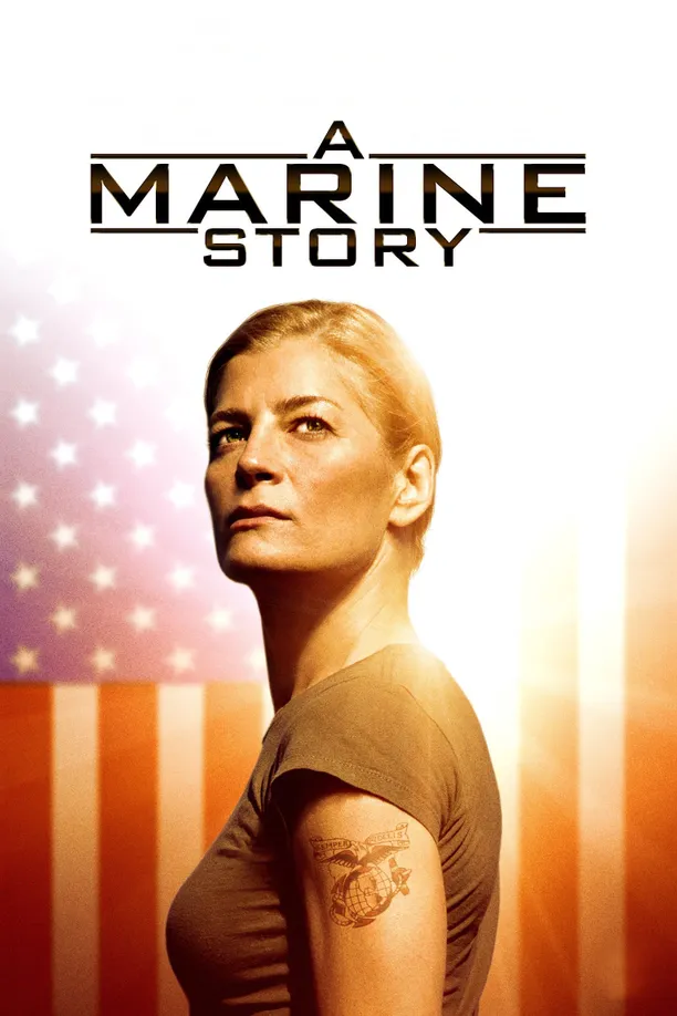 海军陆战队的故事A Marine Story (2010)