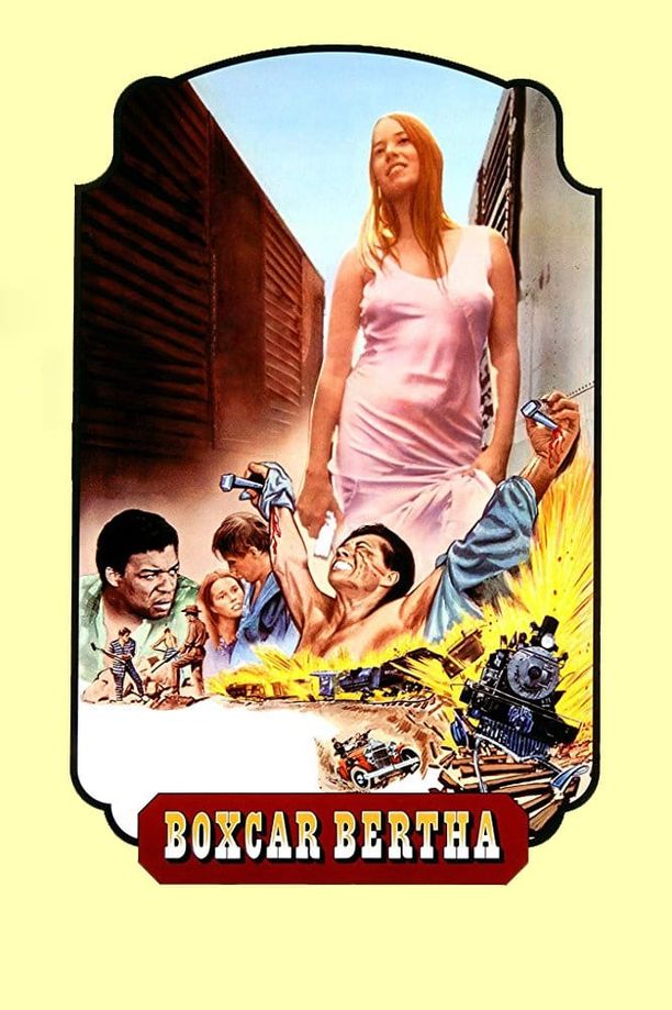 冷血霹雳火Boxcar Bertha (1972)