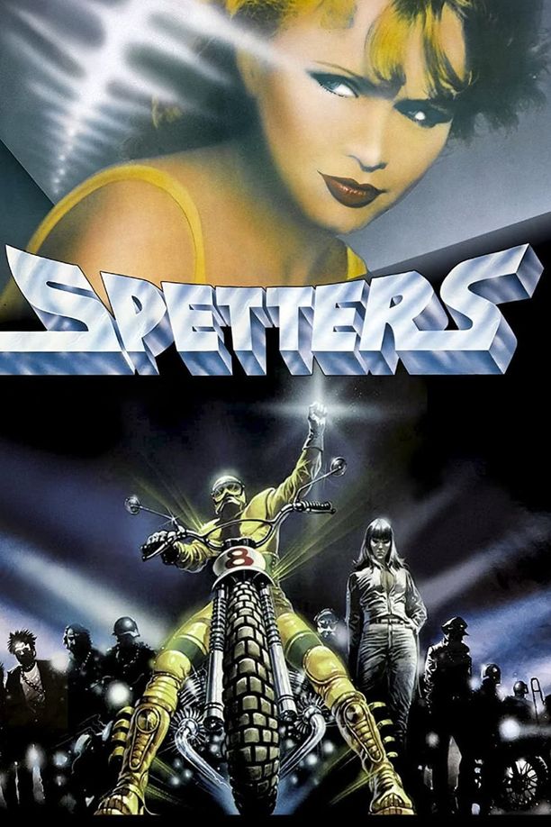 绝命飞轮Spetters (1980)